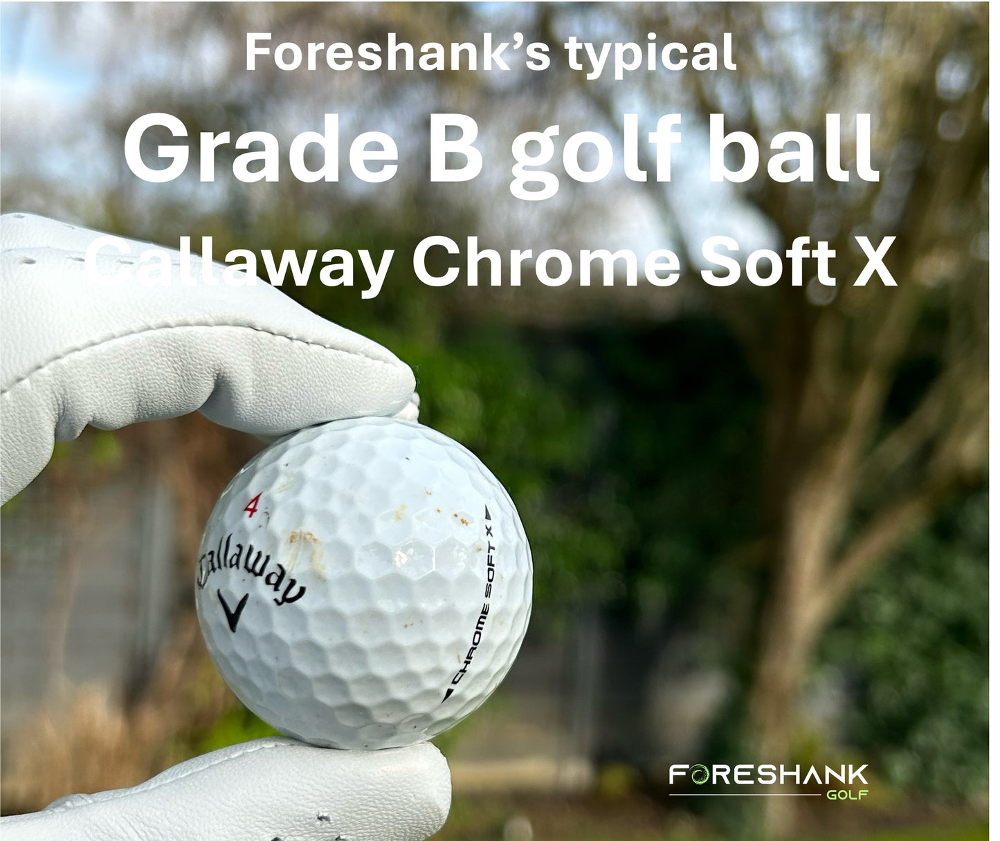 Callaway Chrome Soft X – Used Golf Balls
