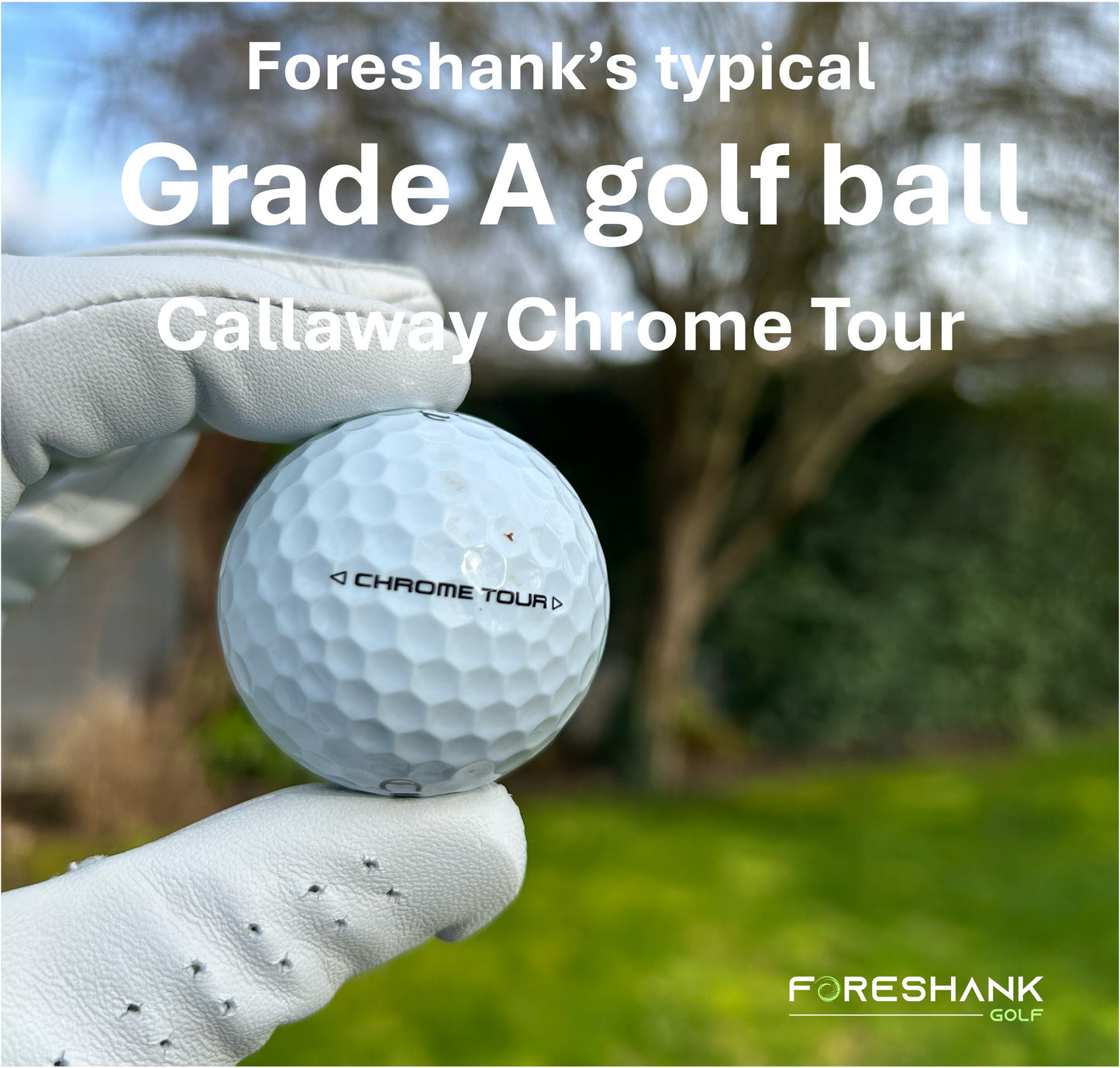Callaway Chrome Tour – Used Golf Balls